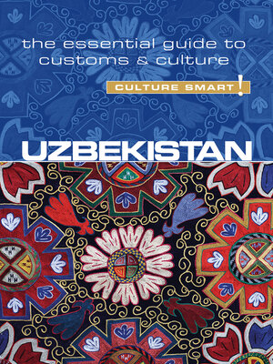 cover image of Uzbekistan--Culture Smart!